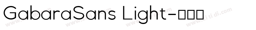 GabaraSans Light字体转换 GabaraSans Light字体转换